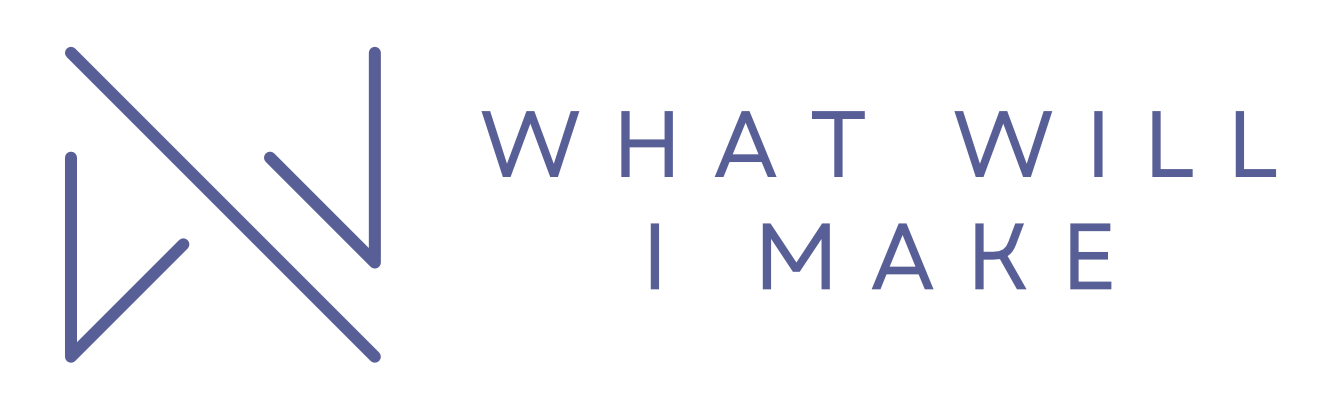 What Will I Make